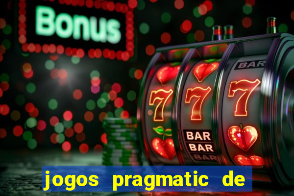 jogos pragmatic de 10 centavos